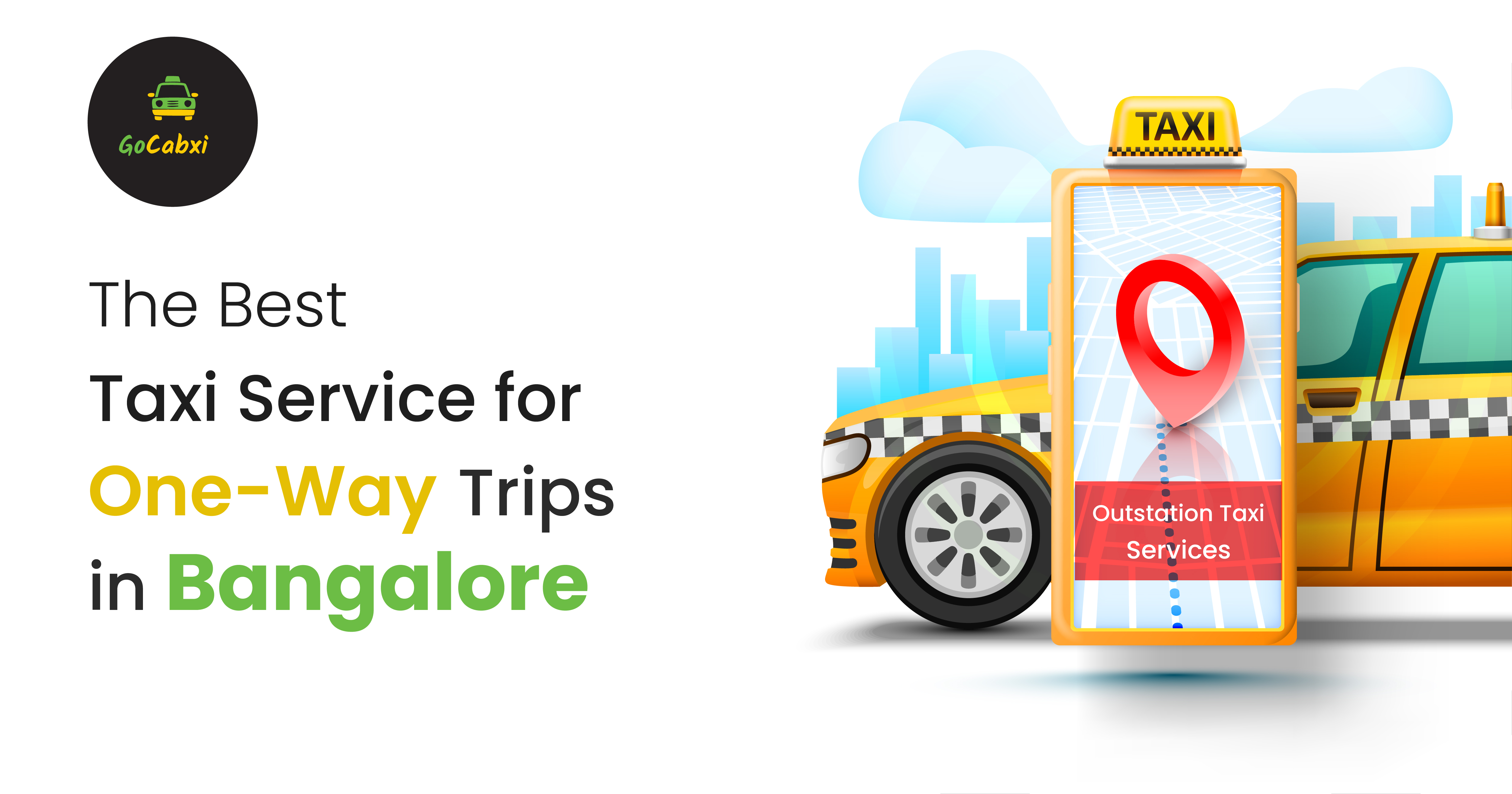The Best Taxi Service for One-Way Trips in Bangalore