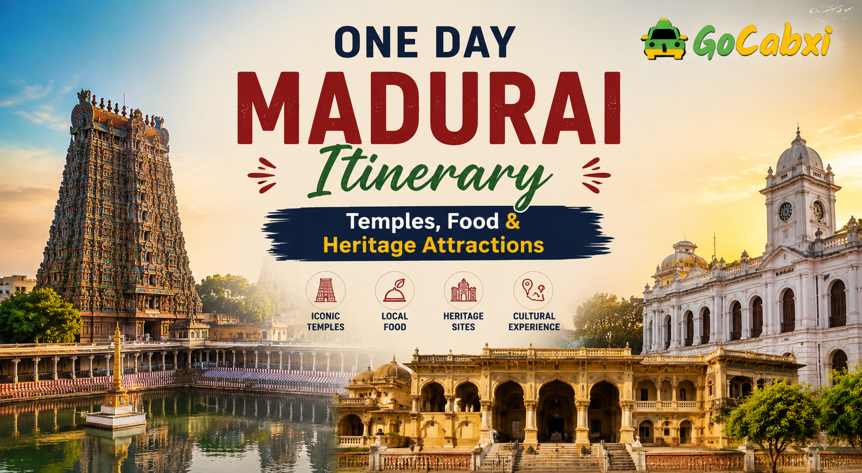 One Day Madurai Itinerary – Temples, Food & Heritage Guide