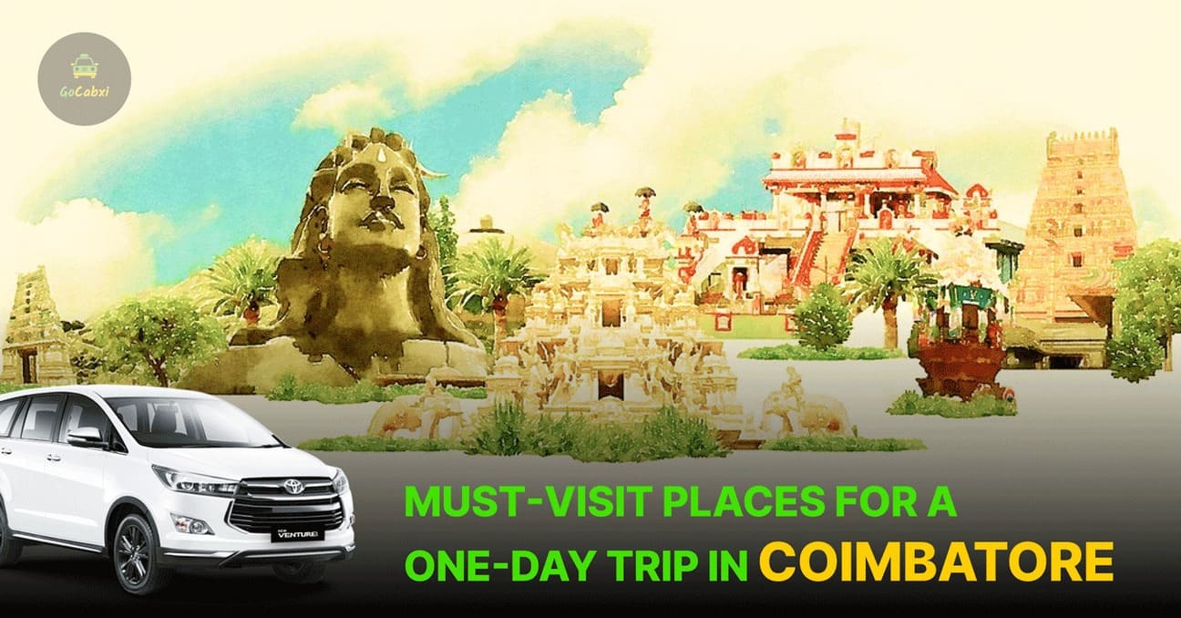 Must-Visit Places for a One-Day Trip in Coimbatore